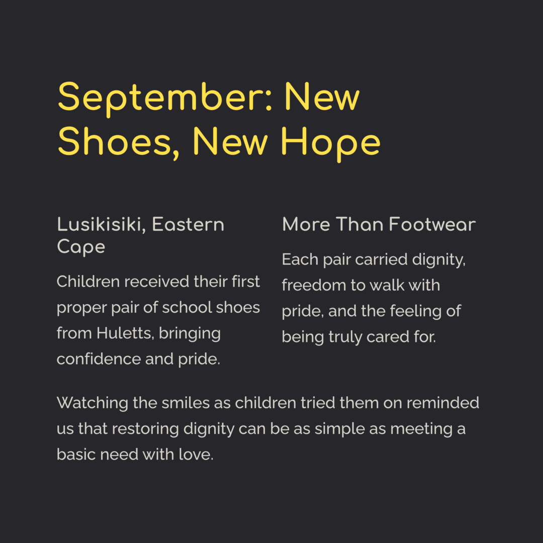 Text graphic highlighting SA Harvest’s “September: New Shoes, New Hope” campaign, describing how children in Lusikisiki, Eastern Cape received school shoes from Huletts to restore dignity and pride.
